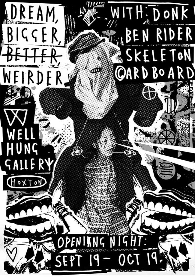 Dream-Bigger-Better-Weirder-Flyer Well Hung Flyer