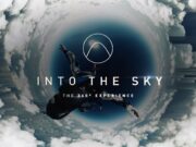 Into the Sky – 360° Immersive Extreme Sports Documentary