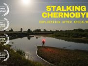 Stalking Chernobyl: Exploration After Apocalypse