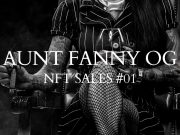 NFTs Sales #01 | Aunt Fanny OG Aunt Fanny OG | NFT Sales #01